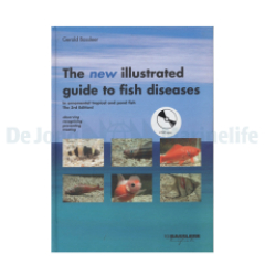 The New Illustrated Guide to Fish DiseasesDr. Gerald Bassle